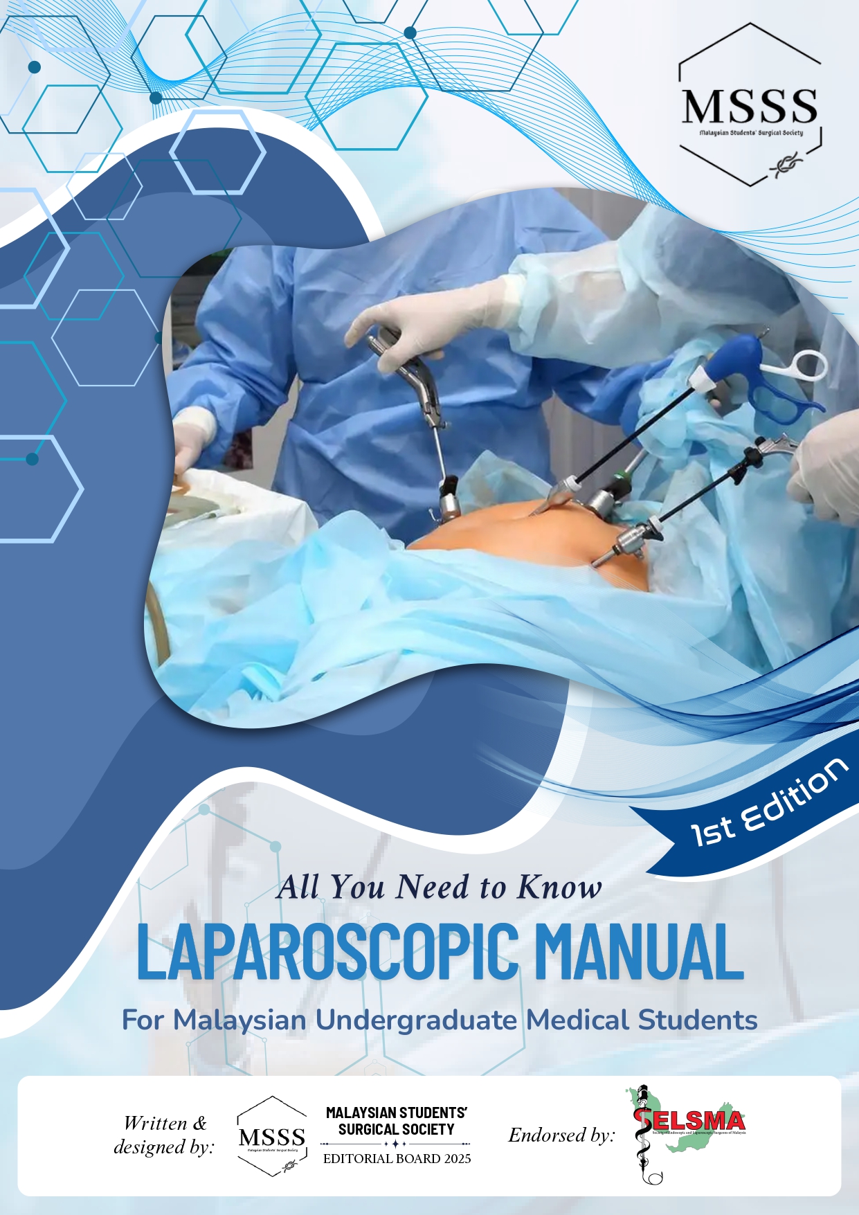 MSSS Laparoscopy Manual for Undergraduate Medical Students